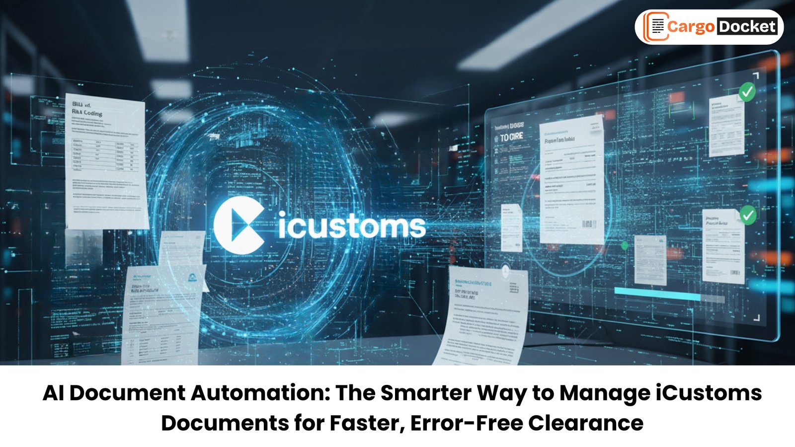 icustoms AI Document Automation for faster custom clearance